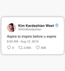 inspirational Kim Kardashian Tweet Sticker
