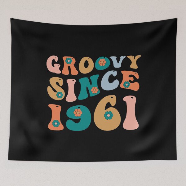 Item preview, Groovy Since 1961 | Made In 1961 | Retro 1961 Birthday | Retro Groovy designed and sold by AMINE  ★★★★★.