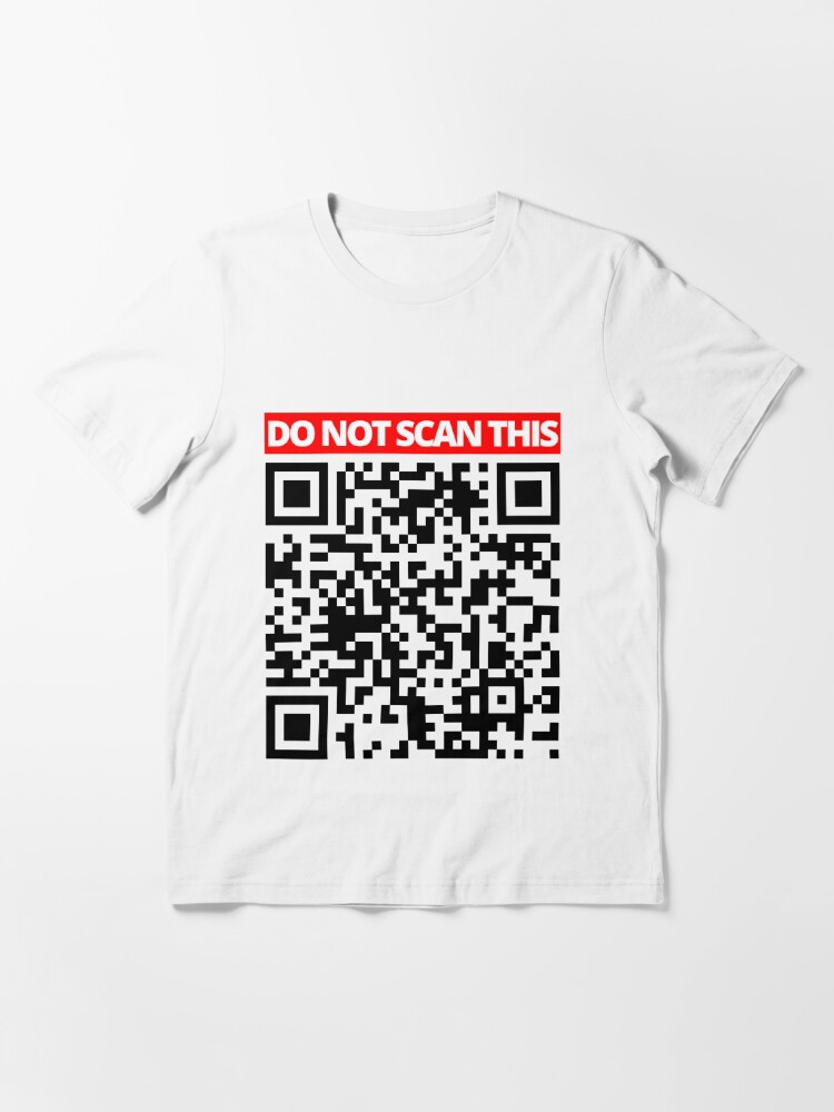 Rick Roll Prank QR Code, Funny T-shirts in all sizes