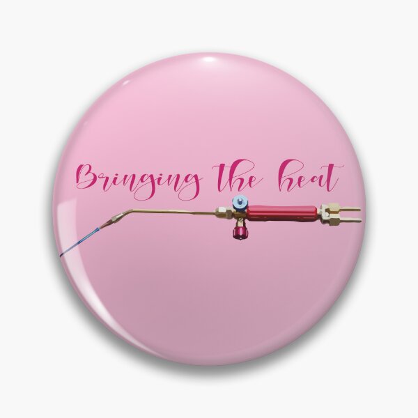 Item preview, Bringing the heat girly pink jewelry torch soldering tools lady metalsmith humor meme t-shirt designed and sold by MetalicBabe.