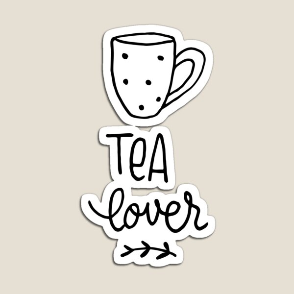 Tea Lover Magnet