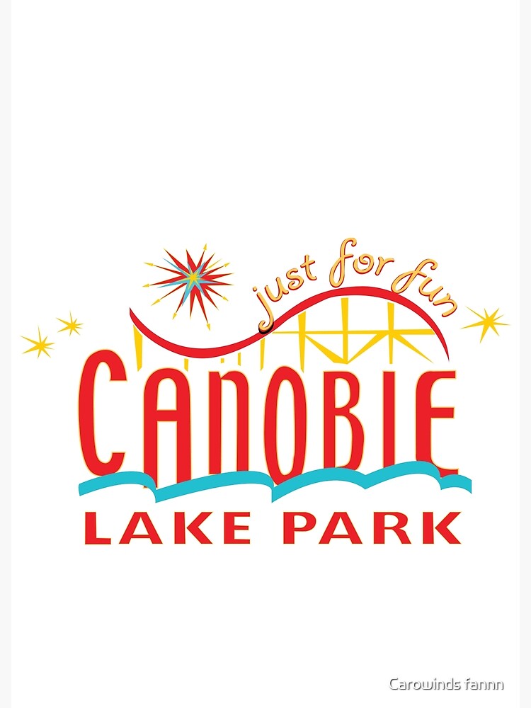 "Canobie Lake Park" Poster for Sale by rifat710 Redbubble