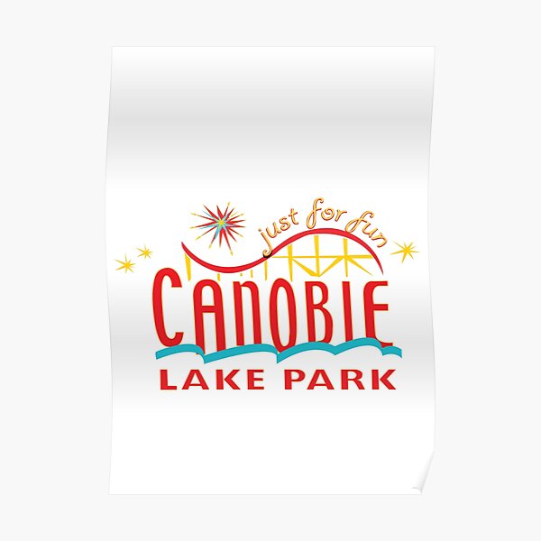 "Canobie Lake Park" Poster for Sale by rifat710 Redbubble