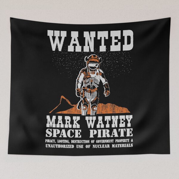 Item preview, space pirate - mark watney designed and sold by maDarsLARSt.