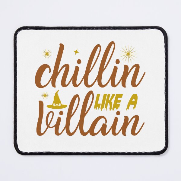 Item preview, Chillin Like A Villain - With Stars And Witches Hat designed and sold by ImagesDesigns.