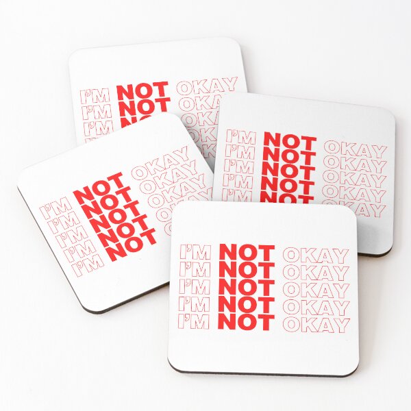 Item preview, I'm Not Okay designed and sold by I-Cant-We-Can.