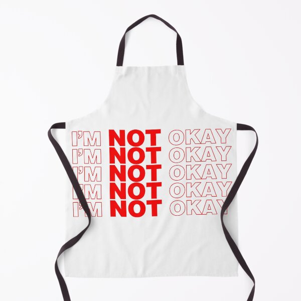 Item preview, I'm Not Okay designed and sold by I-Cant-We-Can.