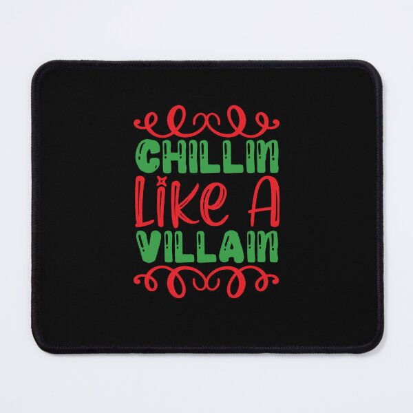 Item preview,  Chillin Like A Villain - Green and Red Design designed and sold by ImagesDesigns.