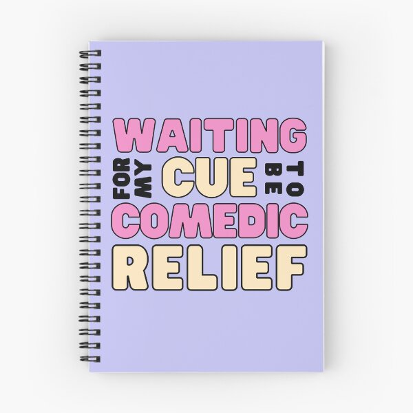 Item preview, Waiting for my cue to be comedic relief - funny friend designed and sold by tziggles.