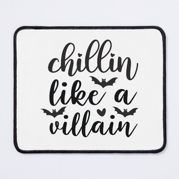 Item preview,  Chillin Like A Villain - With Bats designed and sold by ImagesDesigns.