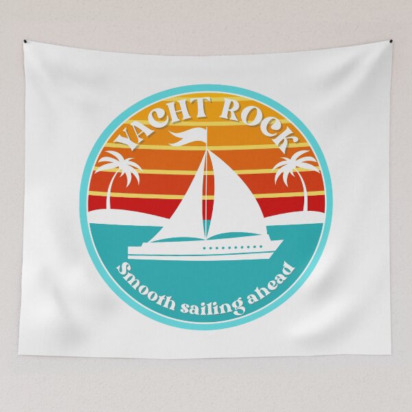 Item preview, Yacht Rock - Smooth Sailing Ahead designed and sold by jrno11.