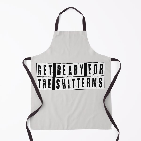 Item preview, Get Ready For The Shitterms  designed and sold by HiddenStar02.