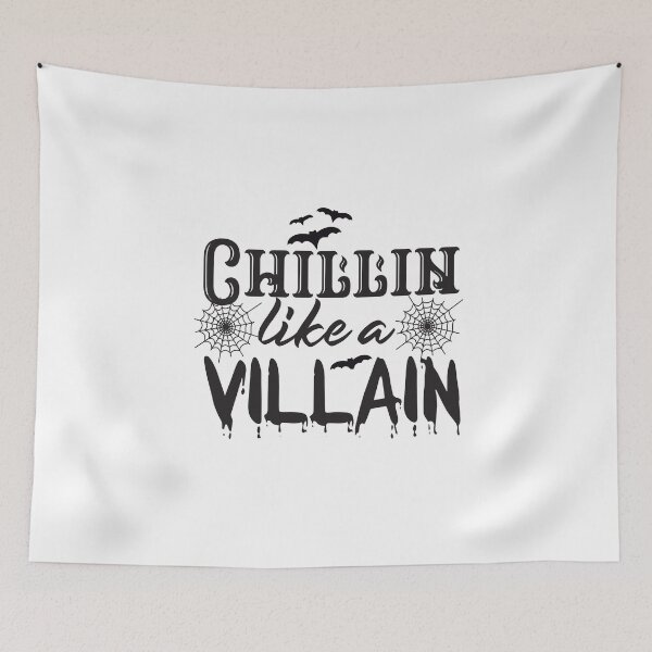 Item preview,    Chillin Like A Villain - With Bat And Spider webs designed and sold by ImagesDesigns.