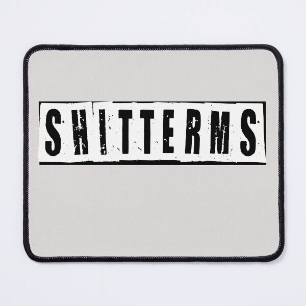 Item preview, Shitterms  designed and sold by HiddenStar02.