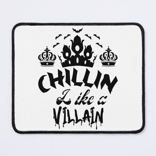 Item preview,  Chillin Like A Villain - With Bat And Crowns designed and sold by ImagesDesigns.