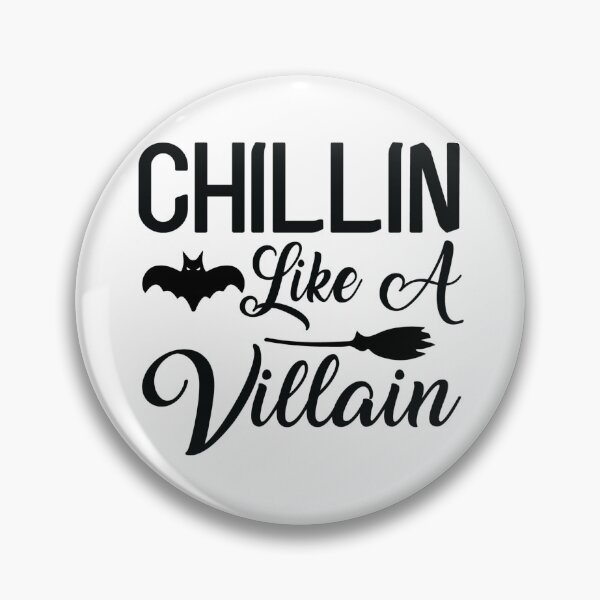 Item preview,   Chillin Like A Villain - With Bat And Broomstick  designed and sold by ImagesDesigns.