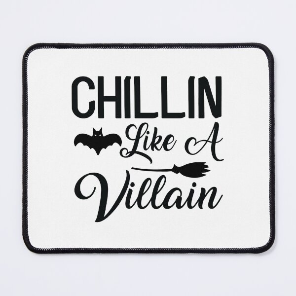 Item preview,   Chillin Like A Villain - With Bat And Broomstick  designed and sold by ImagesDesigns.