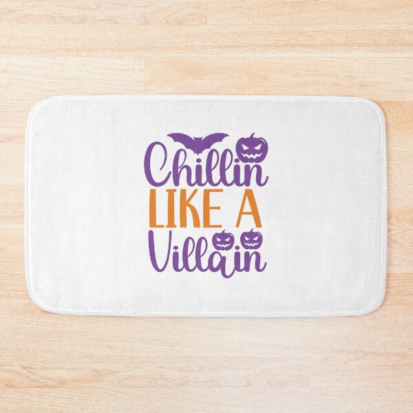 Item preview, Chillin Like A Villain - With Bat And Pumpkins designed and sold by ImagesDesigns.