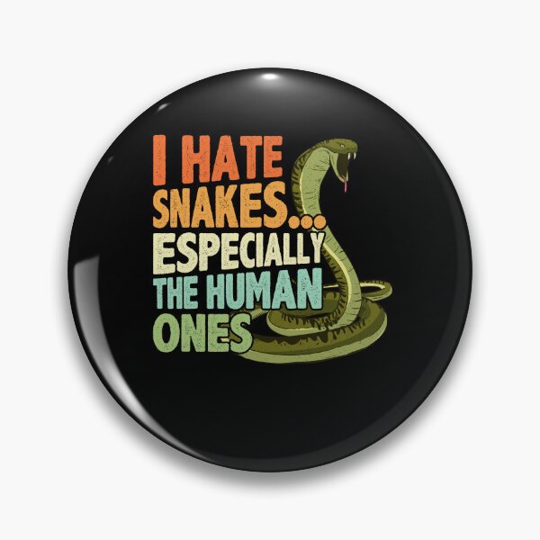 Item preview, Hate Snakes Especially The Human Ones Funny Sarcasm designed and sold by ElzaMathurinppi.