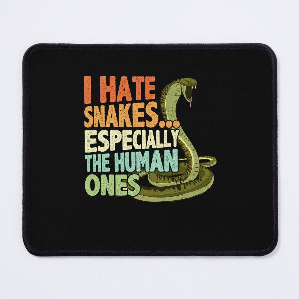 Item preview, Hate Snakes Especially The Human Ones Funny Sarcasm designed and sold by ElzaMathurinppi.