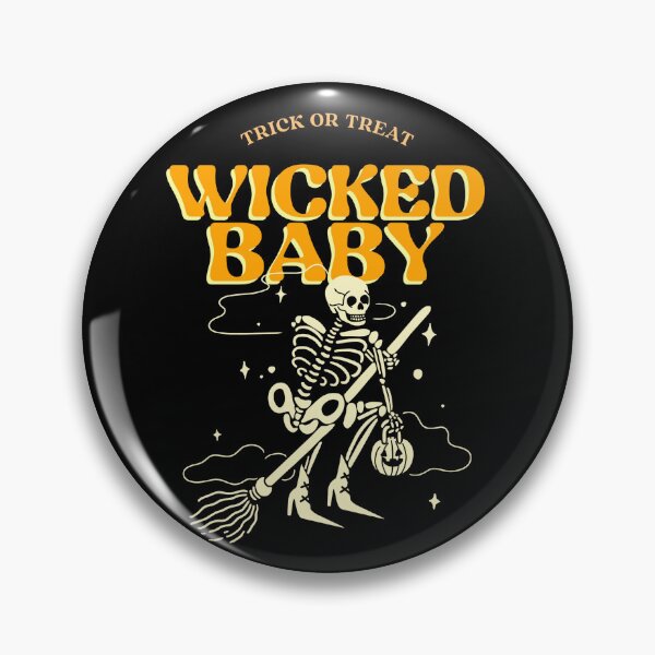 Item preview, Trick or Treat Wicked Baby - Skeleton - great for Halloween! designed and sold by InsultTees.