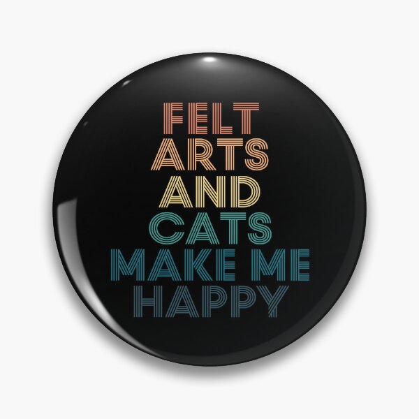 Item preview, Felt Arts And Cats Make Me Happy designed and sold by kindxinn.