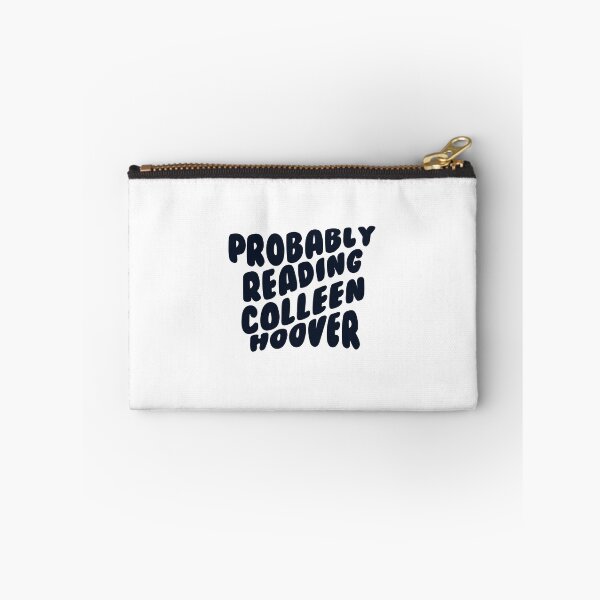 Item preview, Probably Reading Colleen Hoover designed and sold by Adyson Lee.