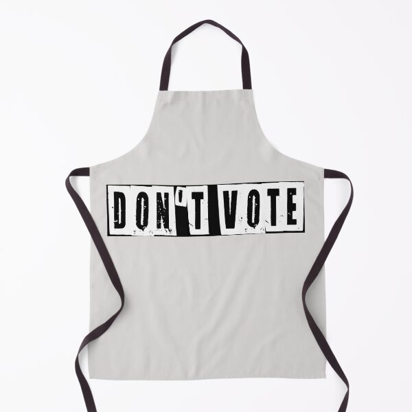 Item preview, Don't Vote  designed and sold by HiddenStar02.