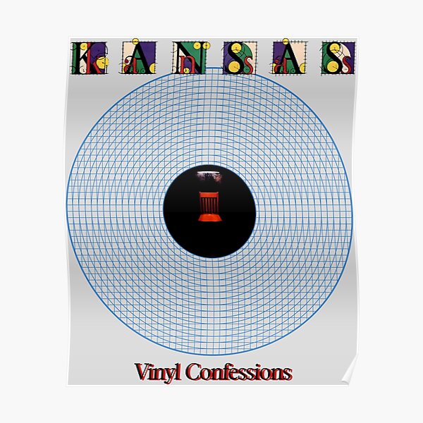 ingeniør januar tragedie Kansas - Vinyl Confessions" Poster for Sale by CoryO | Redbubble