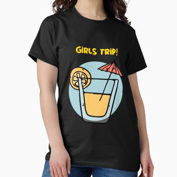 Girls Trip Summer Mode Classic T-Shirt