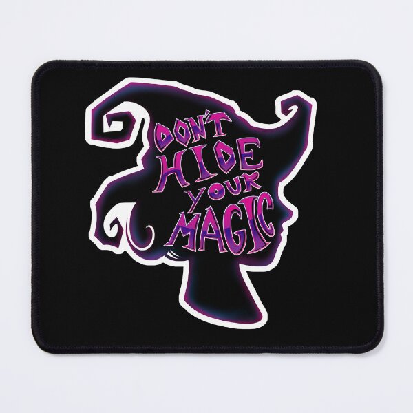 Item preview, Don't Hide Your Magic Witch Graphic designed and sold by opalcoart.