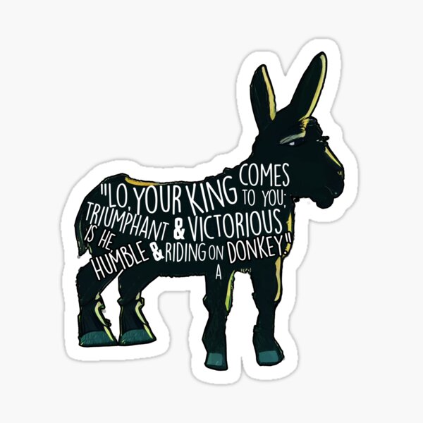 Item preview, Humble and Riding on a Donkey (Zechariah 9:9) designed and sold by NuminousYes.
