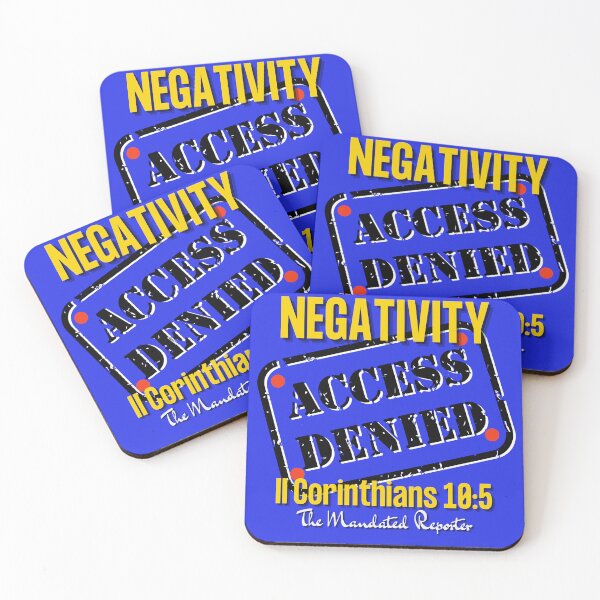 Item preview, NEGATIVITY ACCESS DENIED II Corinthians 10:5 - Blue designed and sold by TheReporter1.