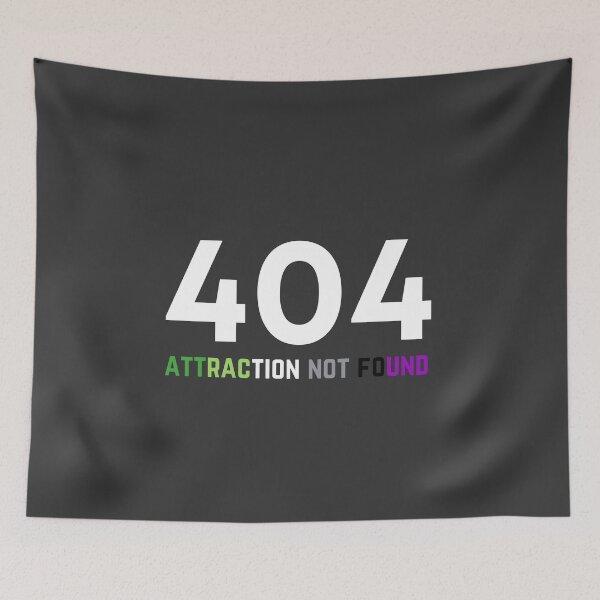 Item preview, 404 Aro Ace Attraction Not Found. Aroace Pride designed and sold by Subtle Pride Shop.