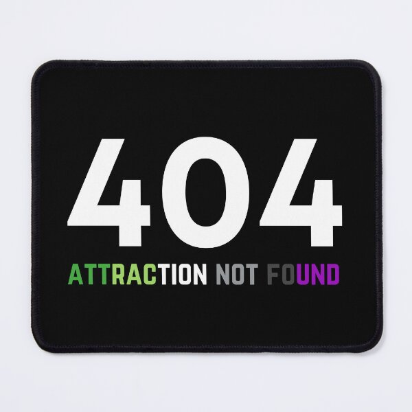 Item preview, 404 Aro Ace Attraction Not Found. Aroace Pride designed and sold by Subtle Pride Shop.