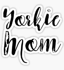 Yorkie Mom Sticker