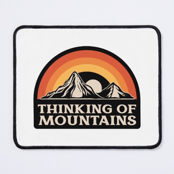Item preview, Thinking of Mountains designed and sold by BEMLLC.
