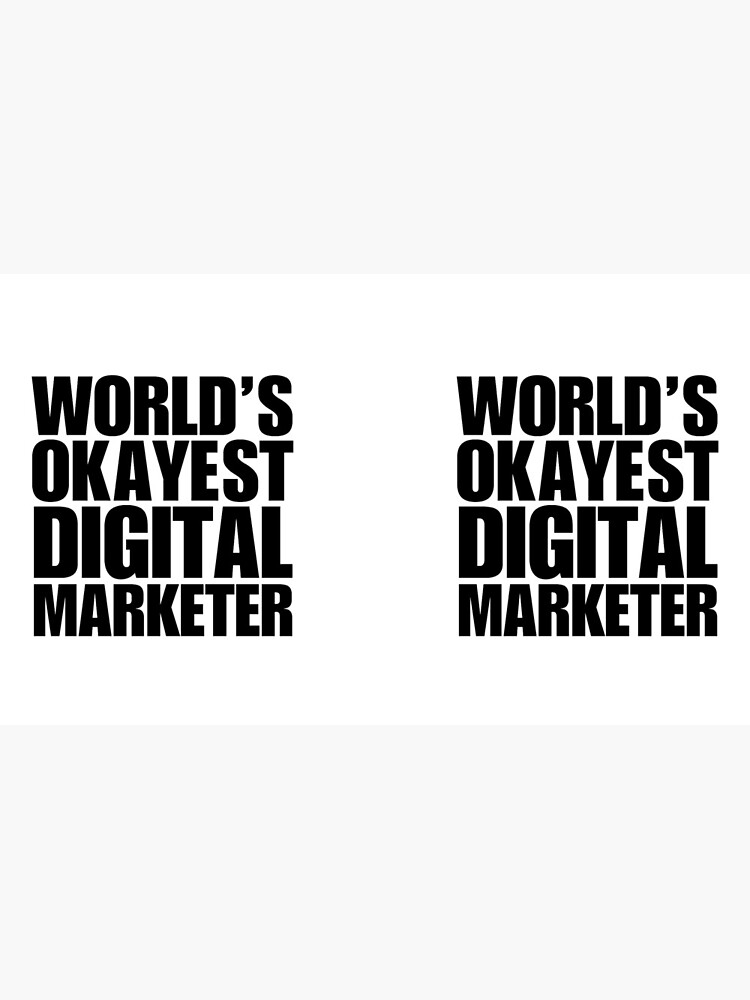 Thumbnail 6 of 6, Coffee Mug, Funny World's Okayest Digital Marketer Coffee Mug designed and sold by christianadams.