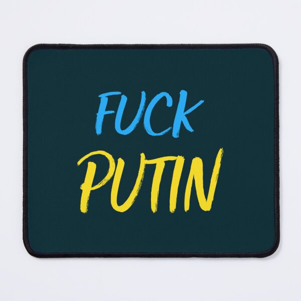 Item preview, Fuck Vladimir Putin - Fuck Putin designed and sold by BriWeise1.