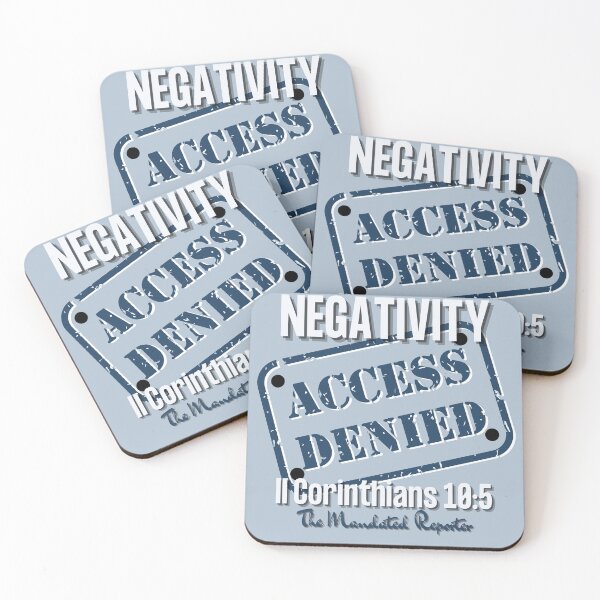 Item preview, NEGATIVITY ACCESS DENIED II Corinthians 10:5 - Steel designed and sold by TheReporter1.