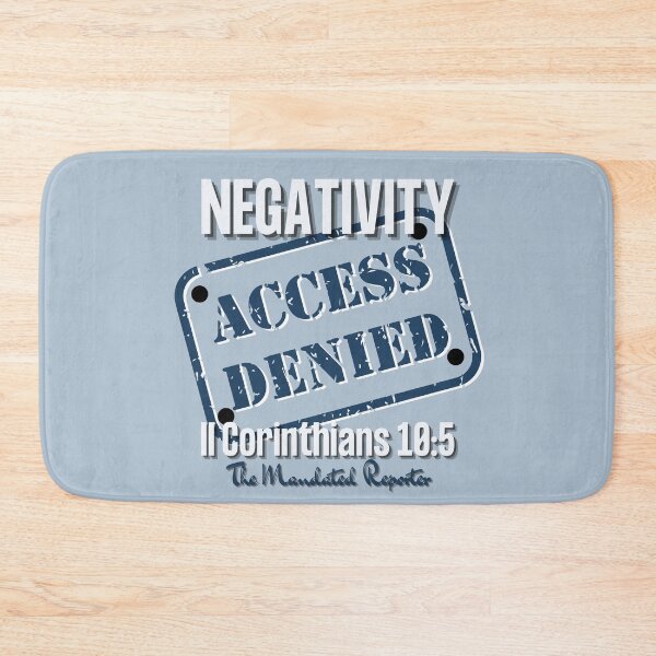 Item preview, NEGATIVITY ACCESS DENIED II Corinthians 10:5 - Steel designed and sold by TheReporter1.