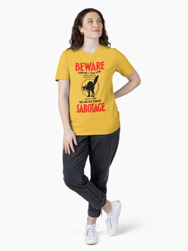 Sabotage — Avant-garde A-print Top IWW Beware Sabotage