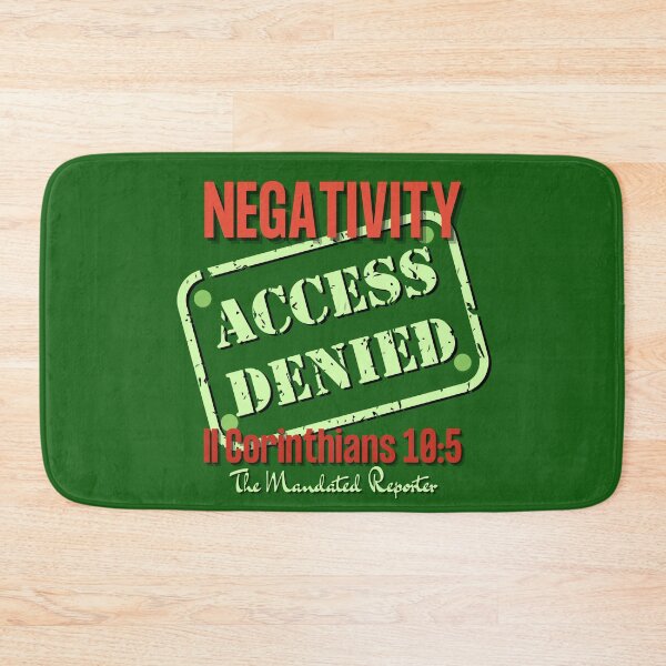 Item preview, NEGATIVITY ACCESS DENIED II Corinthians 10:5 - Turtle designed and sold by TheReporter1.