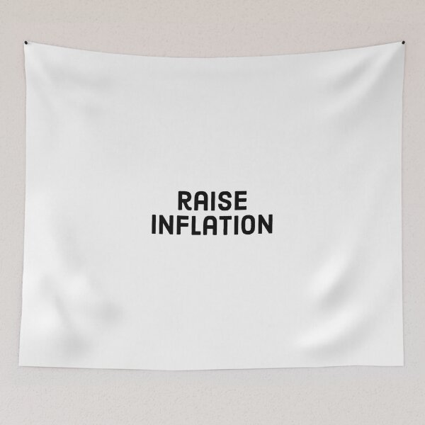 Aperçu de l'œuvre augmenter l'inflation créée et vendue par TipsyTees-net.