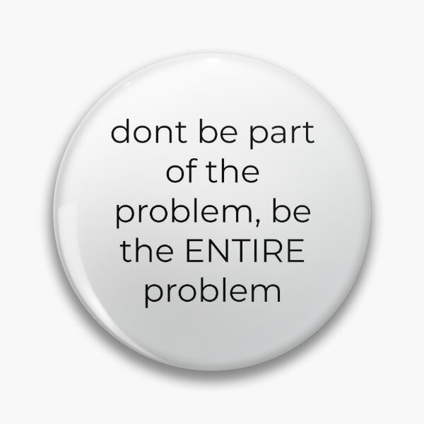 Item preview, the problem shirt designed and sold by TipsyTees-net.