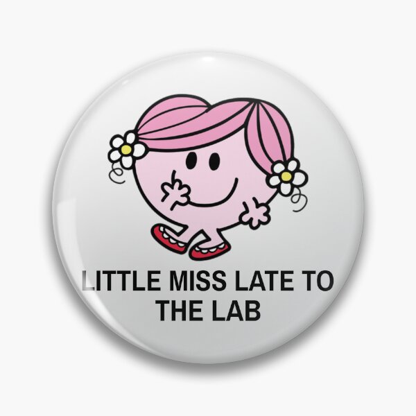 Item preview, LITTLE MISS LATE TO THE LAB designed and sold by GoaTees23.
