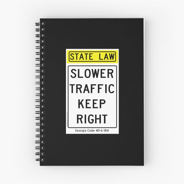 Item preview, Slower Traffic Keep Right - Georgia designed and sold by thatraulsanchez.