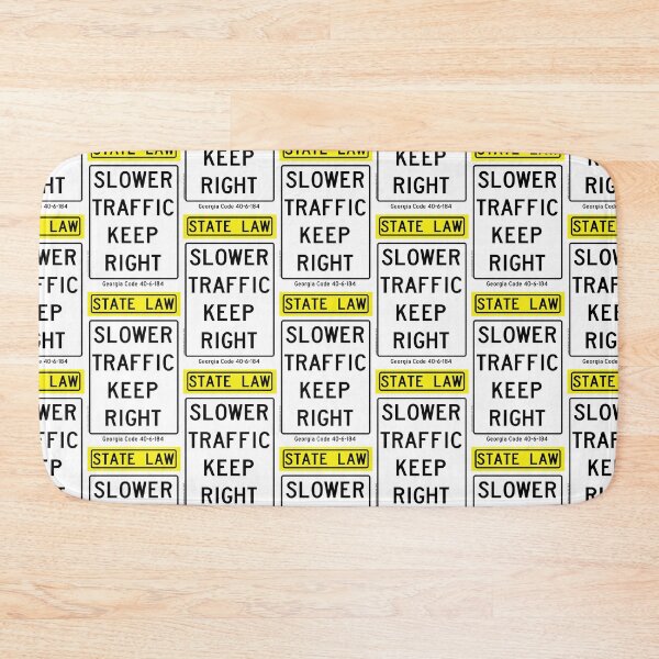 Item preview, Slower Traffic Keep Right - Georgia designed and sold by thatraulsanchez.