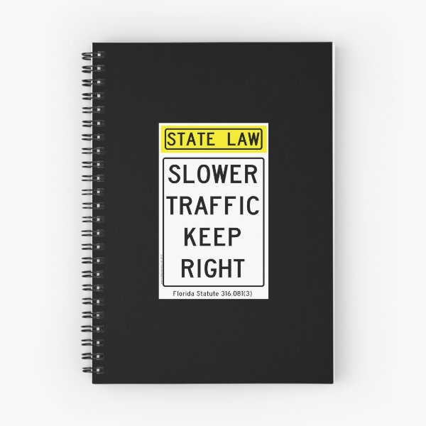 Item preview, Slower Traffic Keep Right - Florida designed and sold by thatraulsanchez.