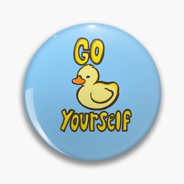 Item preview, Go Duck yourself designed and sold by Naturefaedesign.